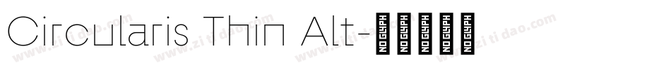 Circularis Thin Alt字体转换